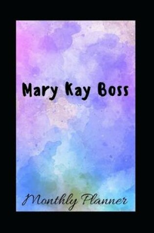 Cover of Mary Kay Boss