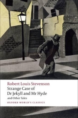 Cover of Strange Case of Dr Jekyll and Mr Hyde and Other Tales