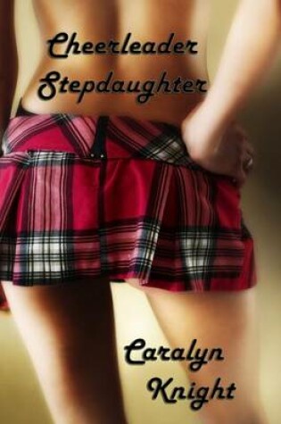 Cover of Cheerleader Stepdaughter