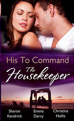 Book cover for His to Command: the Housekeeper