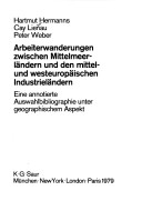 Book cover for Arbeiterwanderungen Zwischen Mittelmeerlandern Und Den Mittel- Und Westeuropaischen Industrielandern