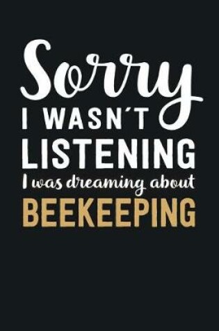 Cover of I was Dreaming about Beekeeping