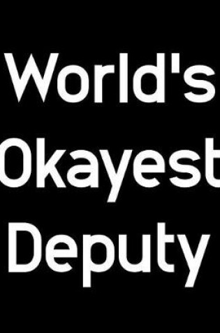 Cover of World's Okayest Deputy