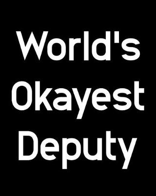 Book cover for World's Okayest Deputy