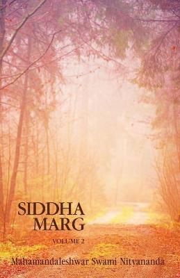 Cover of Siddha Marg Volume 2