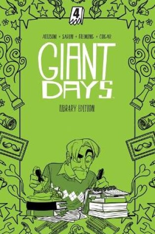 Cover of Giant Days Library Edition Vol. 4