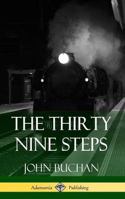 Book cover for The Thirty Nine Steps (Hardcover)