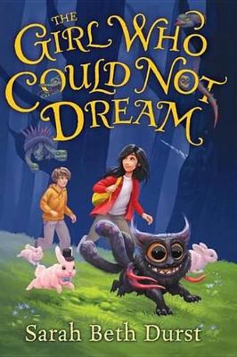 Book cover for The Girl Who Could Not Dream