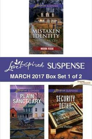 Cover of Harlequin Love Inspired Suspense March 2017 - Box Set 1 of 2