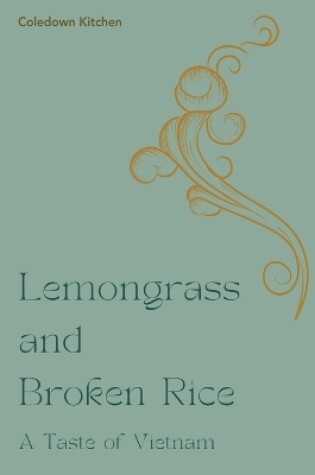 Cover of Lemongrass and Broken Rice
