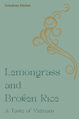 Book cover for Lemongrass and Broken Rice