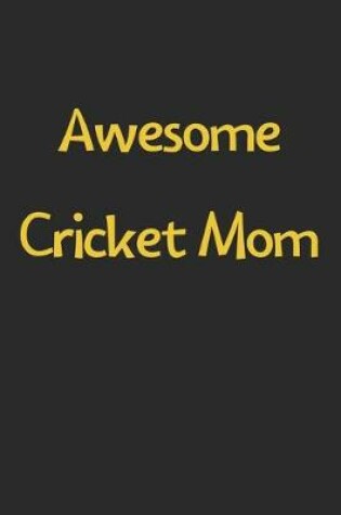 Cover of Awesome Cricket Mom