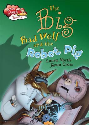 Book cover for Big Bad Wolf & Robot Pig