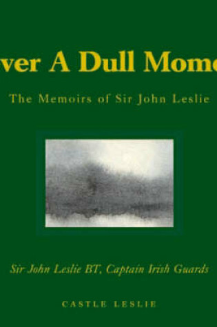 Cover of Never a Dull Moment