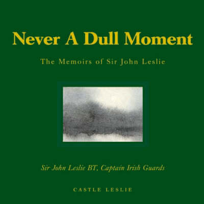 Book cover for Never a Dull Moment