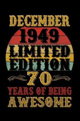 Cover of December 1949 Limited Edition 70 Years Of Being Awesome