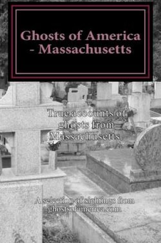 Cover of Ghosts of America - Massachusetts