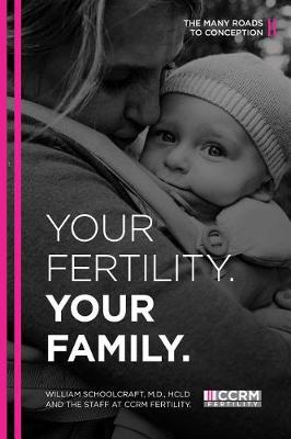 Cover of Your Fertility. Your Family.