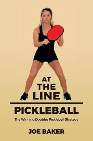 Cover of At the Line Pickleball