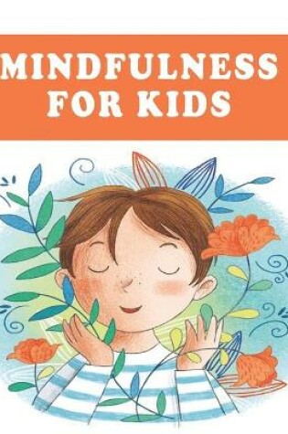 Cover of Mindfulness for Kids