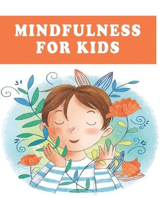 Book cover for Mindfulness for Kids