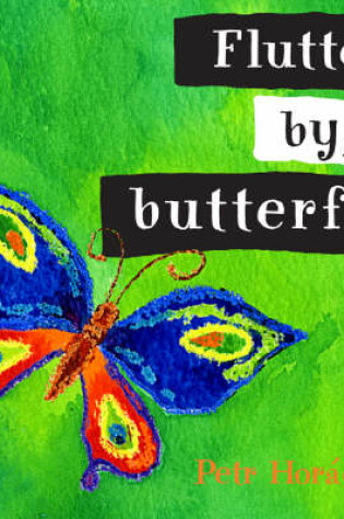 Cover of Flutter By Butterfly Board Book