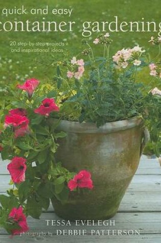 Cover of Quick and Easy Container Gardening