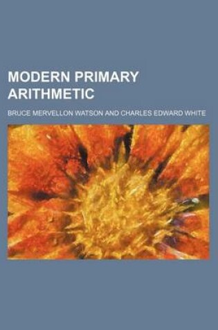 Cover of Modern Primary Arithmetic