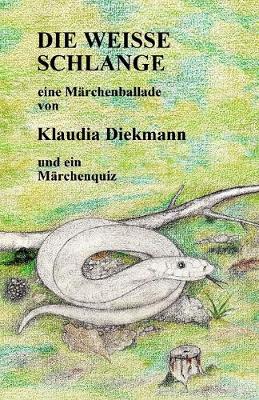 Book cover for Die weisse Schlange