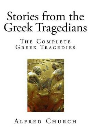 Cover of Stories from the Greek Tragedians