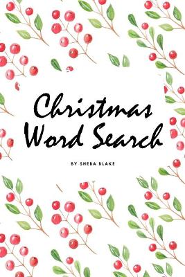 Book cover for Christmas Word Search Puzzle Book (6x9 Puzzle Book / Activity Book)