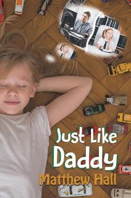 Book cover for Just Like Daddy