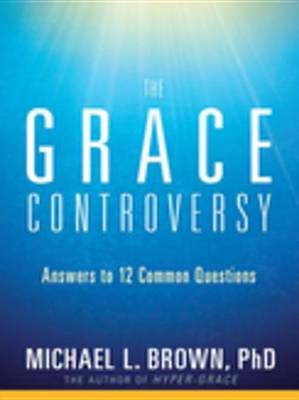 Book cover for The Grace Controversy