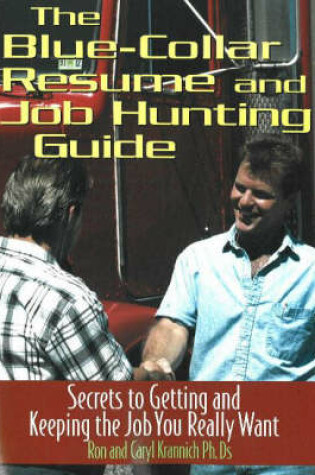 Cover of Blue Collar Resume & Job Hunting Guide