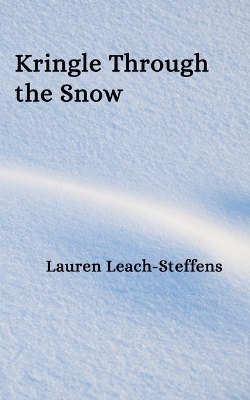 Cover of Kringle Through the Snow