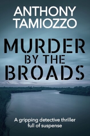 Cover of Murder By The Broads