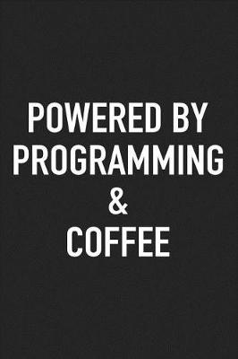 Book cover for Powered by Programming and Coffee