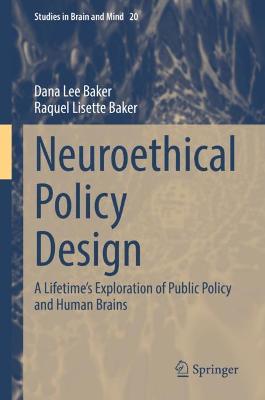 Book cover for Neuroethical Policy Design