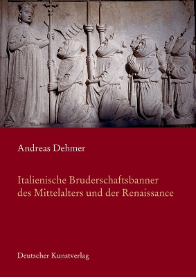 Cover of Italienische Bruderschaftsbanner des Mittelalters in der Renaissance