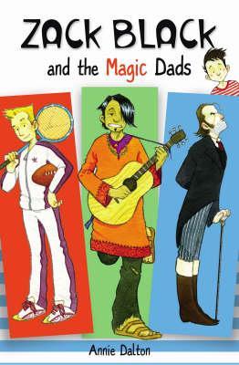 Book cover for Zack Black and the Magic Dads