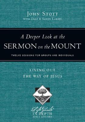 Book cover for A Deeper Look at the Sermon on the Mount