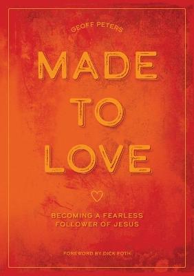 Book cover for Made to Love