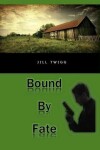 Book cover for Bound By Fate