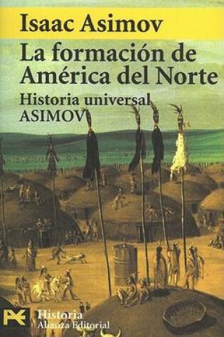 Cover of La Formacion de America del Norte Desde Tiempos