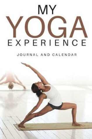 Cover of My Yoga Experience