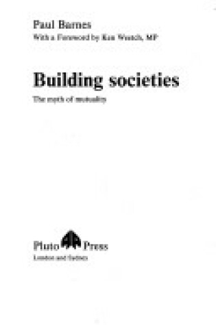 Cover of Building Societies