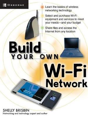 Book cover for Build Your Own Wi-Fi Network