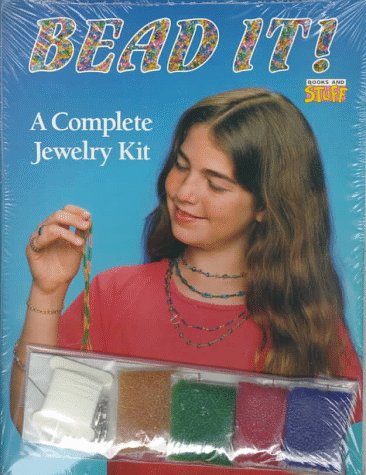 Cover of Bead It!: A Complete Jewelry Kit