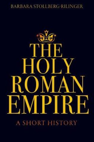 Cover of The Holy Roman Empire