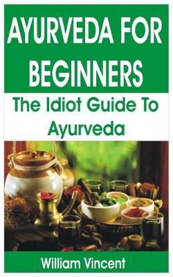 Book cover for Ayurveda for Beginners